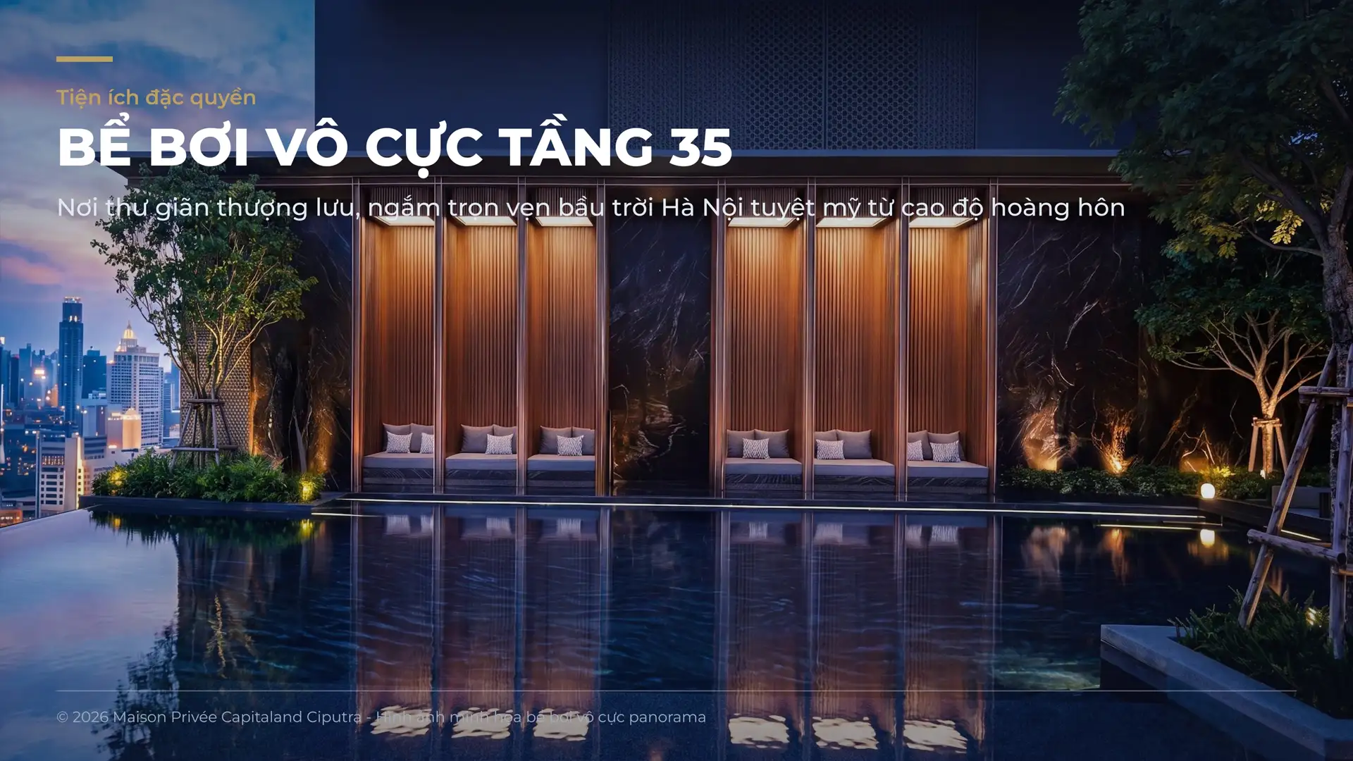 Bể bơi vô cực Panorama tầng 35 Maison Privée